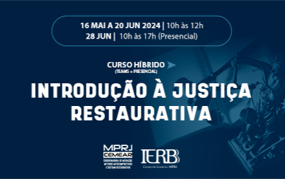 IERBB dá início ao segundo módulo do curso "Introdução à Justiça Restaurativa