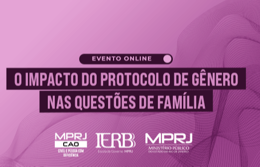 IERBB realiza evento sobre impacto do Protocolo de Gênero nas questões de família